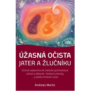 Zobrazit detail výrobku Knihy Úžasná očista jater a žlučníku (Andreas Moritz) Zobrazit detail výrobku Knihy Úžasná očista jater a žlučníku (Andreas Moritz)