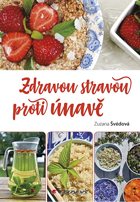 Zobrazit detail výrobku Knihy Zdravou stravou proti únavě Zobrazit detail výrobku Knihy Zdravou stravou proti únavě