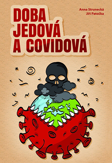 Zobrazit detail výrobku Knihy Doba jedová a covidová Zobrazit detail výrobku Knihy Doba jedová a covidová