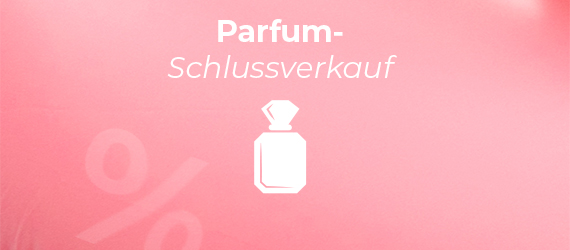 Parfum-Schlussverkauf