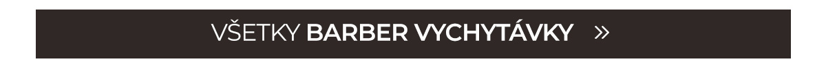 Všechny barber vychytávky 