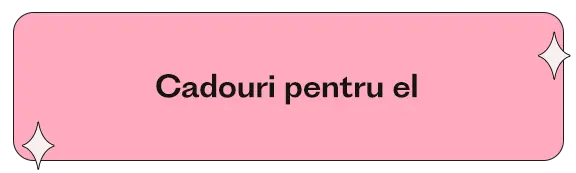 Cadouri pentru el