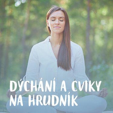 Správné dýchání a cviky na hrudník