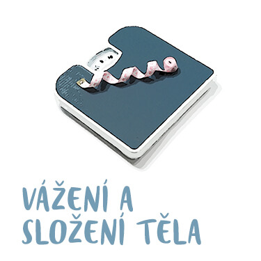 Vážení a složení těla Vážení a složení těla