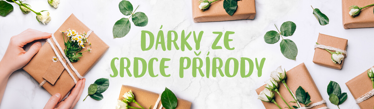 Dárky ze srdce přírody Dárky ze srdce přírody