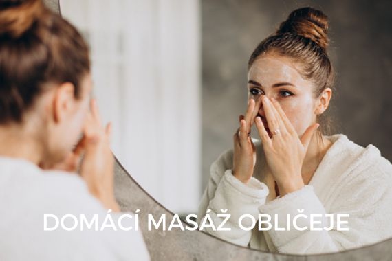 Domácí masáž obličeje