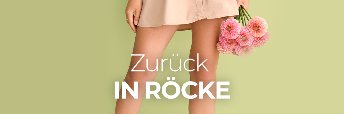 Zurück zu den Röcken