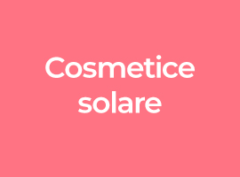 Cosmetice solare