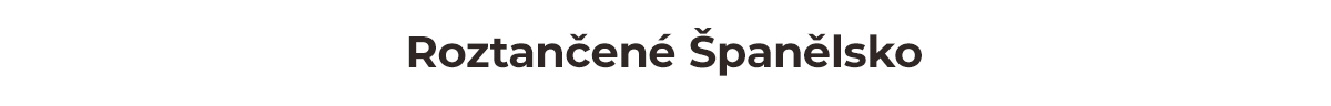 Roztančené Španělsko