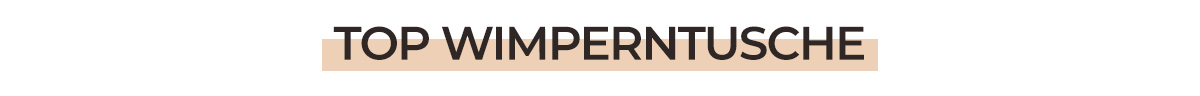 Top Wimperntusche