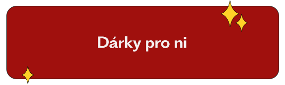 Dárky pro ní