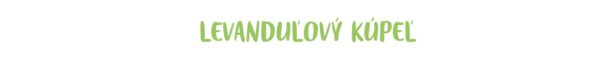 Levanduľový kúpeľ