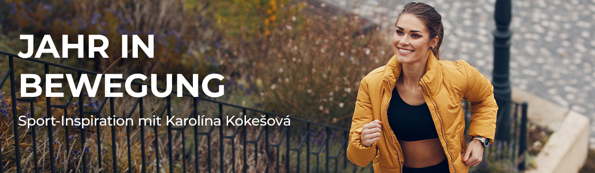 Jahr in Bewegung - Sport-Inspiration mit Karolína Kokešová