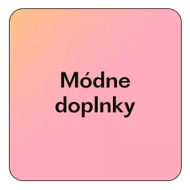 Módne doplnky