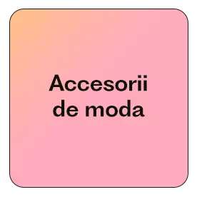 Accesorii de moda