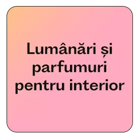 Lumânări și parfumuri pentru interior