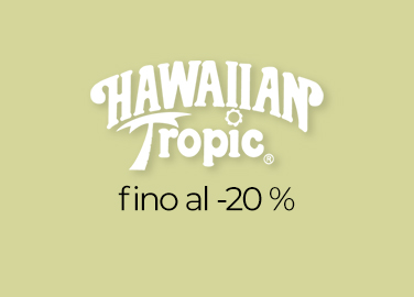 Hawaiian Tropic | Fino al -20 %
