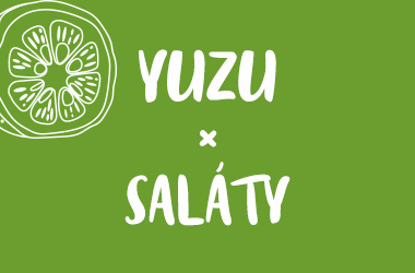 Saláty s Yuzu