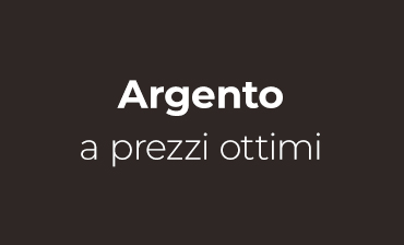 Argento a prezzi ottimi