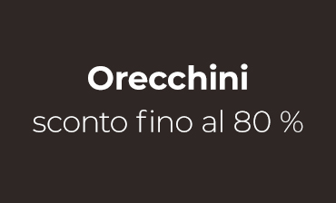 Orecchini – sconto fino al 80 %