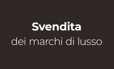 Svendita dei marchi di lusso