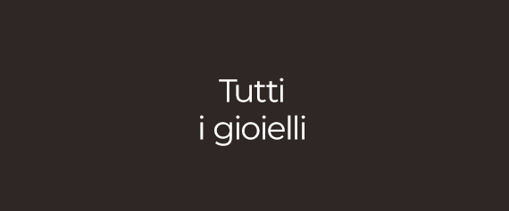  Tutti i gioielli