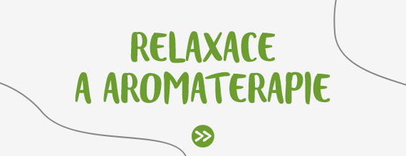 Relaxace a aromaterapie