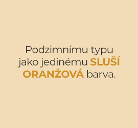 Podzimu sluší oranžová barva