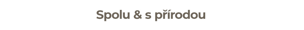 Spolu & s přírodou