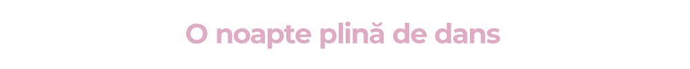 O noapte plină de dans
