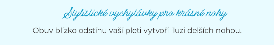Jak na ještě krásnější nohy?