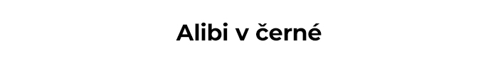 Alibi v černé