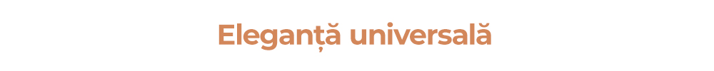 Eleganță universală