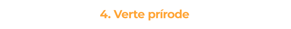 4. Verte prírode