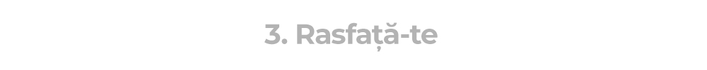 3. Rasfață-te