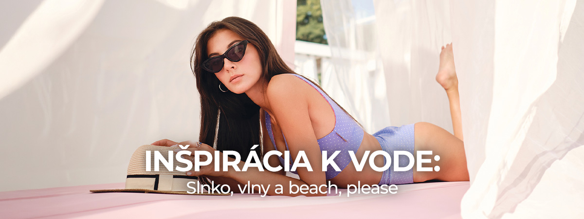 Inšpirácia k vode: Slnko, vlny a beach, please