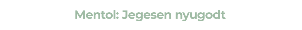 Mentol: Jegesen nyugodt