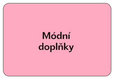 Módní doplňky