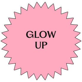 RŮŽOVÁ = THE GLOW UP