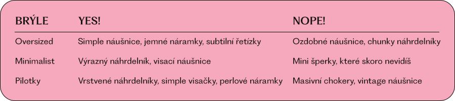 Mrkni na pravidla, jak mixovat sluneční brýle se šperky. Anebo taky ne. 