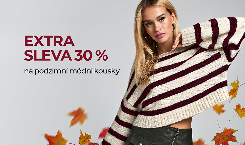 Extra sleva 30 % na podzimní kousky