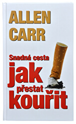 Snadná cesta jak přestat kouřit  (Allen Carr)
