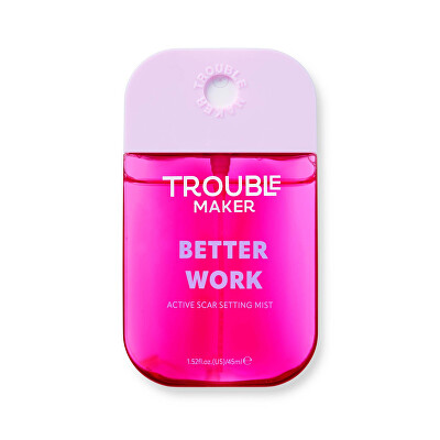 Trouble Maker - Fixační sprej Better Work Active Scar Setting Mist 45 ml