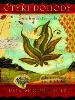 Zobrazit detail výrobku Knihy Čtyři dohody - kniha moudrosti starých Toltéků - ilustrované vyd. (Don Miguel Ruiz) + 2 měsíce na vrácení zboží Zobrazit detail výrobku Knihy Čtyři dohody - kniha moudrosti starých Toltéků - ilustrované vyd. (Don Miguel Ruiz) + 2 měsíce na vrácení zboží